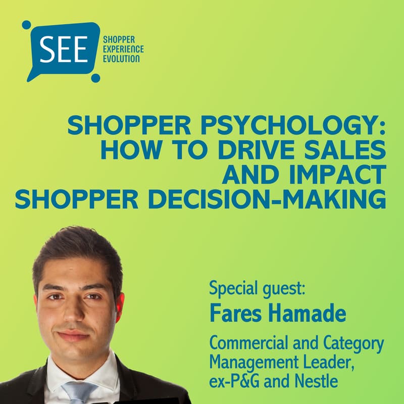 Cover Image for Shopper Psychology: How to drive sales and impact shopper decision-making