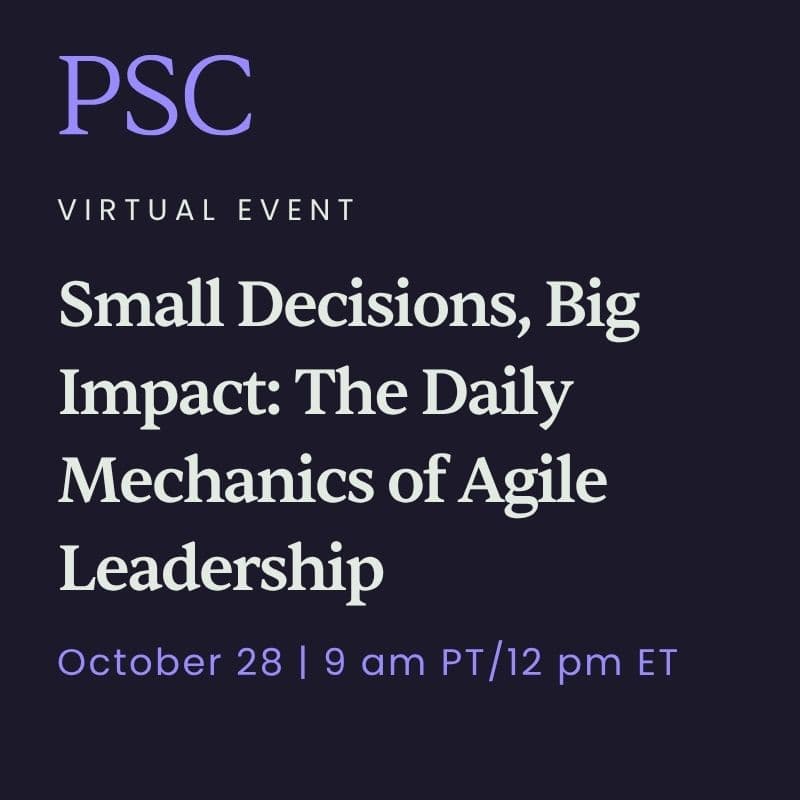 Cover Image for Small Decisions, Big Impact: The Daily Mechanics of Agile Leadership