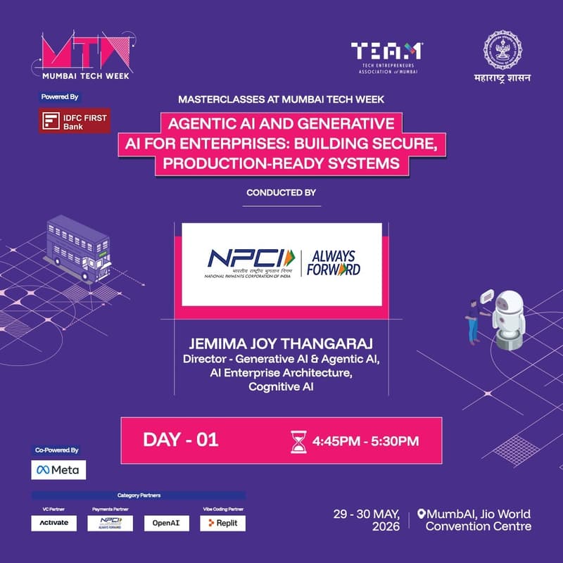 Cover Image for MTW Masterclass: Agentic AI and Generative AI for Enterprises by NPCI