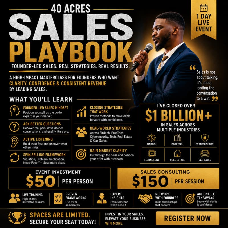 Cover Image for 🚨 40 ACRES SALES PLAYBOOK — LIVE MASTERCLASS 🚨
