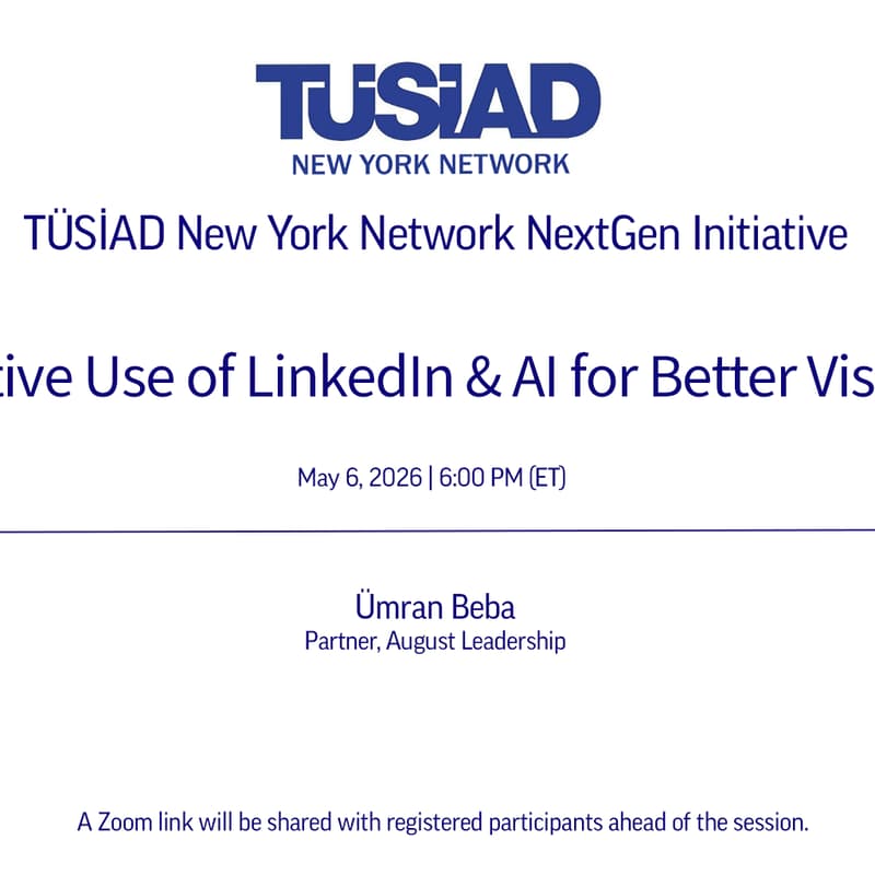 Cover Image for TÜSİAD New York Network NextGen Webinar | Effective Use of LinkedIn & AI for Better Visibility