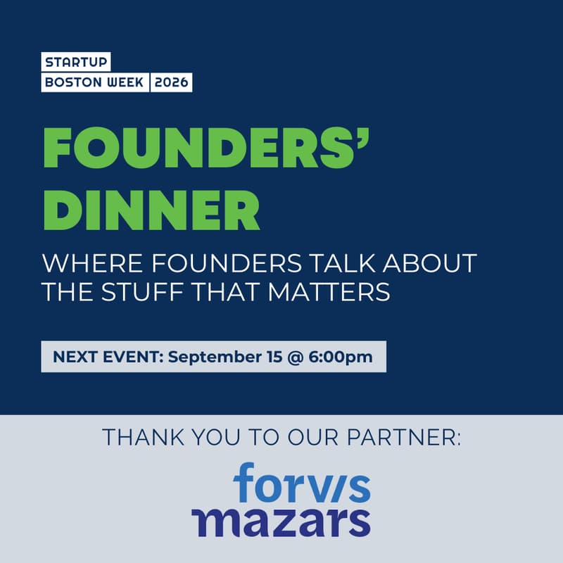 Cover Image for Founders' Dinner @ Startup Boston Week