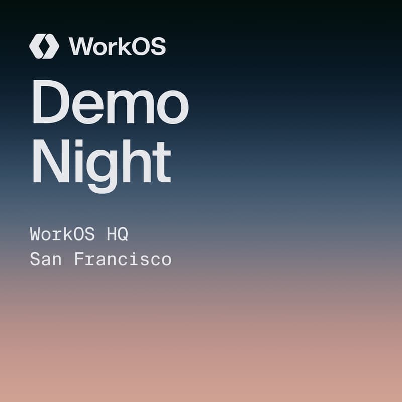 Cover Image for Demo Night @ WorkOS (July)