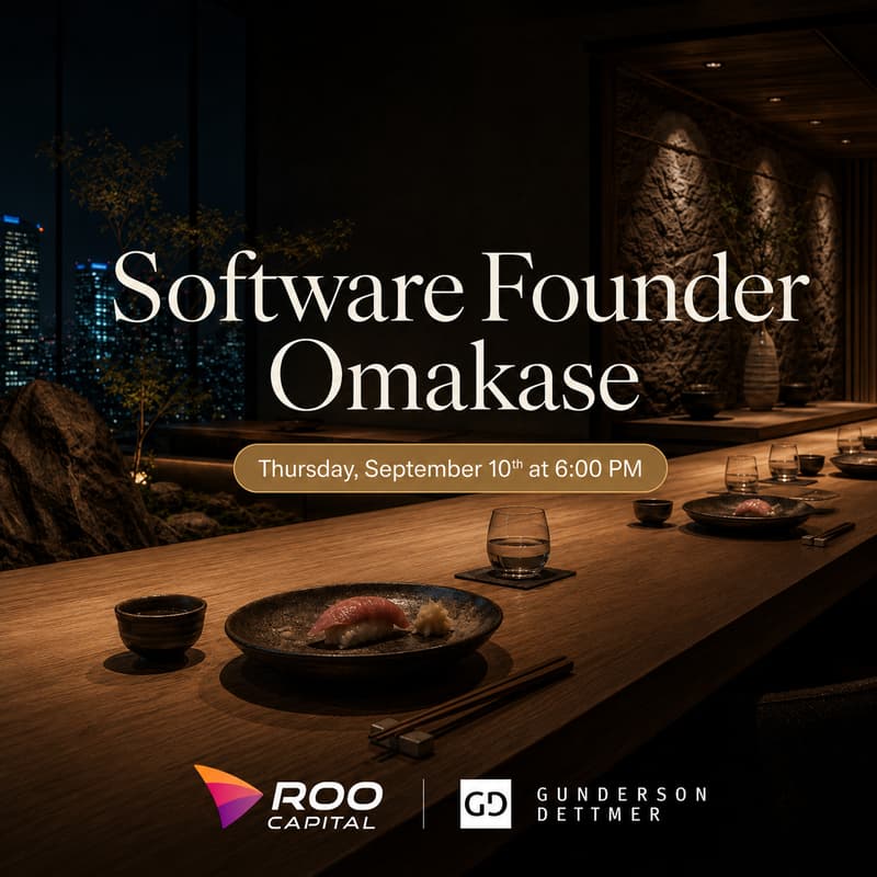 Cover Image for Software Founder Omakase w/ Roo Capital
