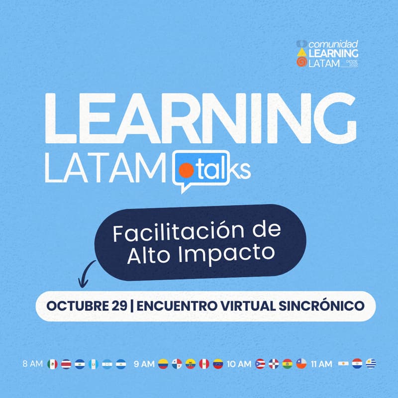 Cover Image for Learning Latam Talk: Facilitación de Alto Impacto