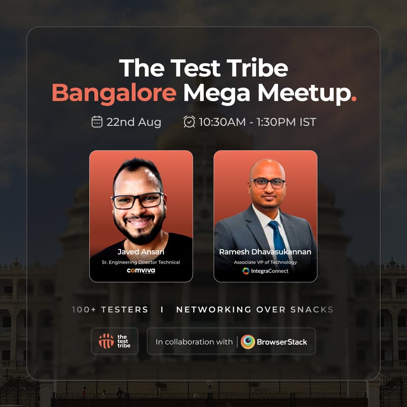 Cover Image for The Test Tribe Mega Meetup - Bangalore