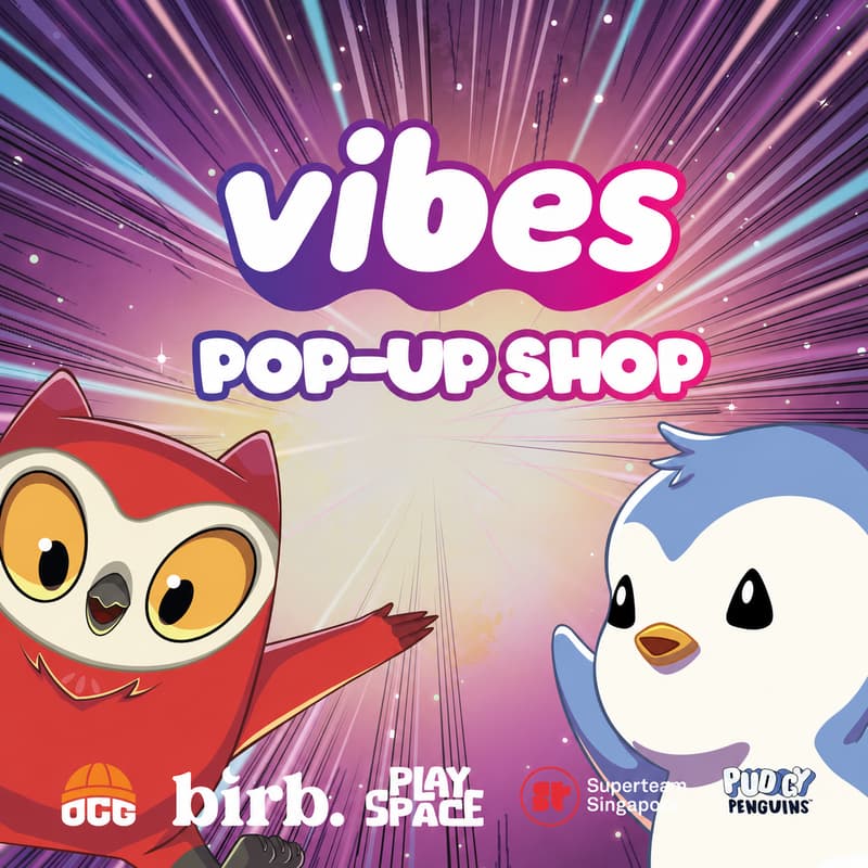 Cover Image for Superteam & Pudgy Penguins present: Vibes for All | Special Mascot & TCG sessions: 20 June @ 2PM & 3PM