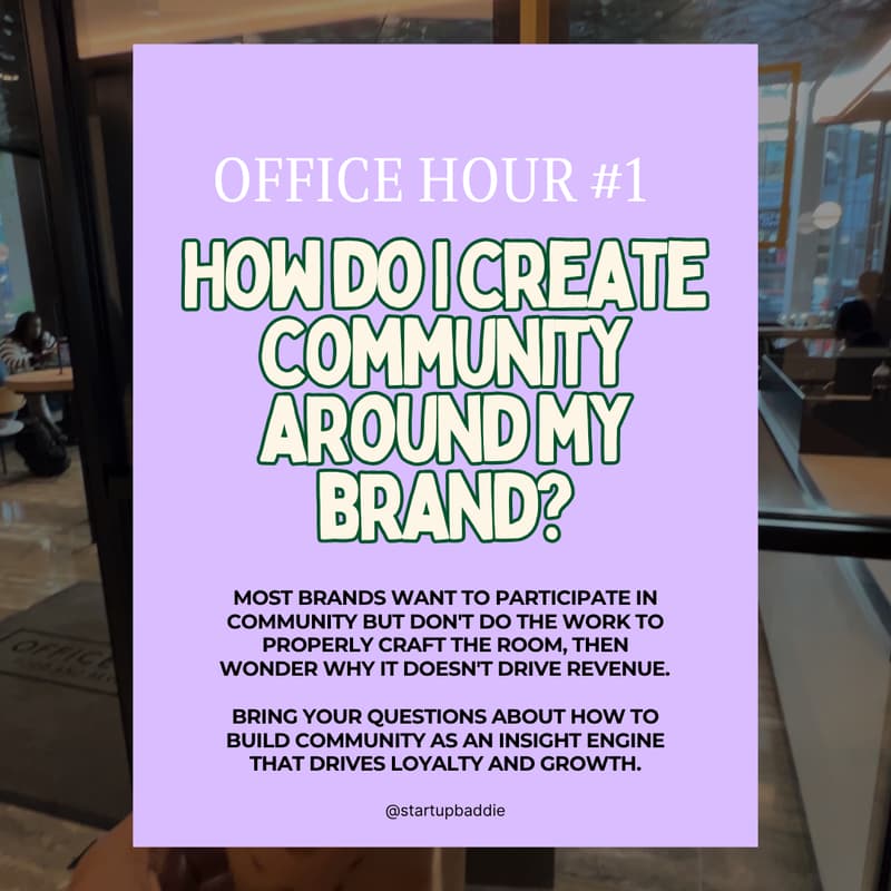 Cover Image for Office Hour: How do I create community around my brand?