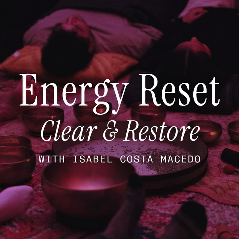 Cover Image for Energy Reset: Clear & Restore