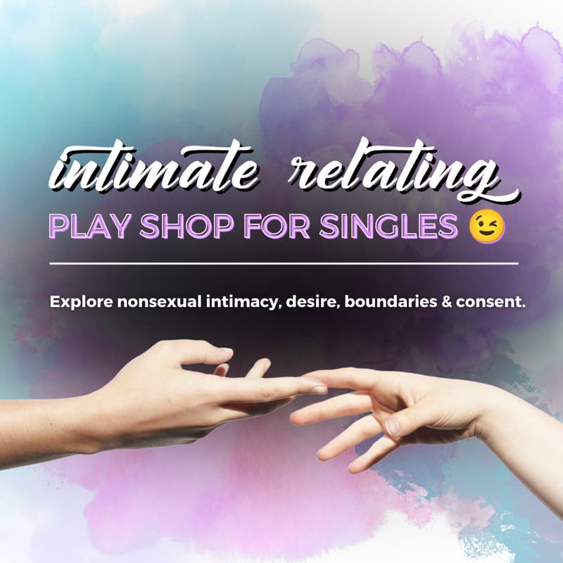 Cover Image for Intimate relating Playshop (for Singles)