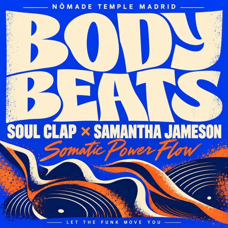 Cover Image for Body Beats: Soul Clap x Samantha Jameson