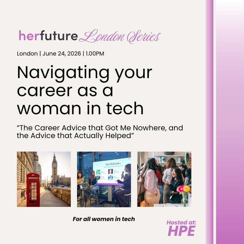 Cover Image for HerFuture: Navigating your Career as a Woman in Tech | London