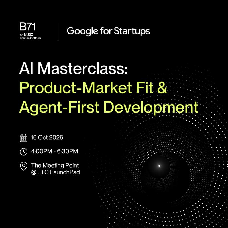 Cover Image for AI Masterclass: Product-market Fit & Agent-First Development | Powered by Google for Startups