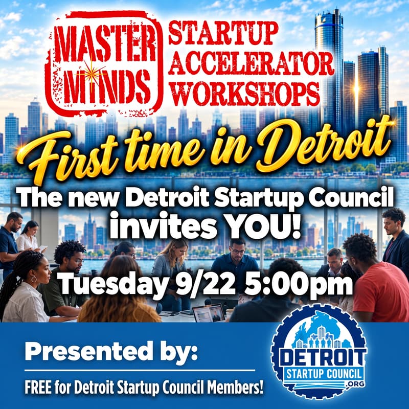 Cover Image for Detroit Startup Council MasterMinds Startup Accelerator Workshop!