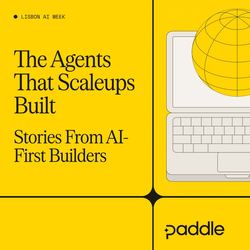 Cover Image for The Agents That Scaleups Built: Stories From AI-First Builders