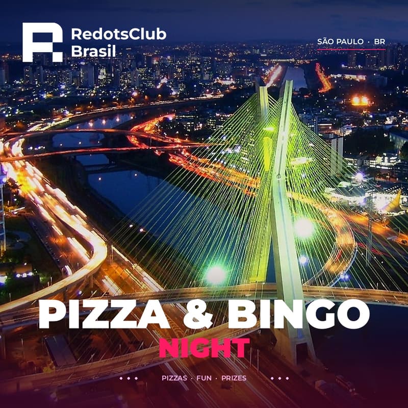 Cover Image for RedotsClub Brasil: Pizza & Bingo Night