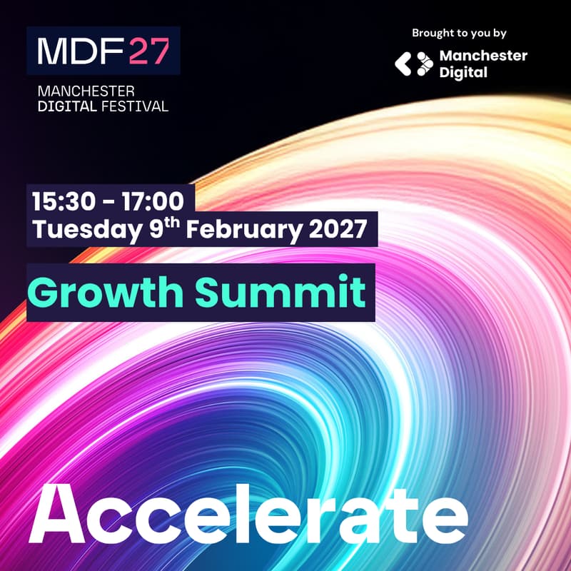 Cover Image for Manchester Digital Festival 2027: Growth Summit