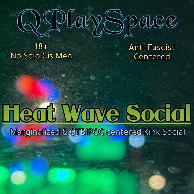 Cover Image for QPS: Heat Wave Social