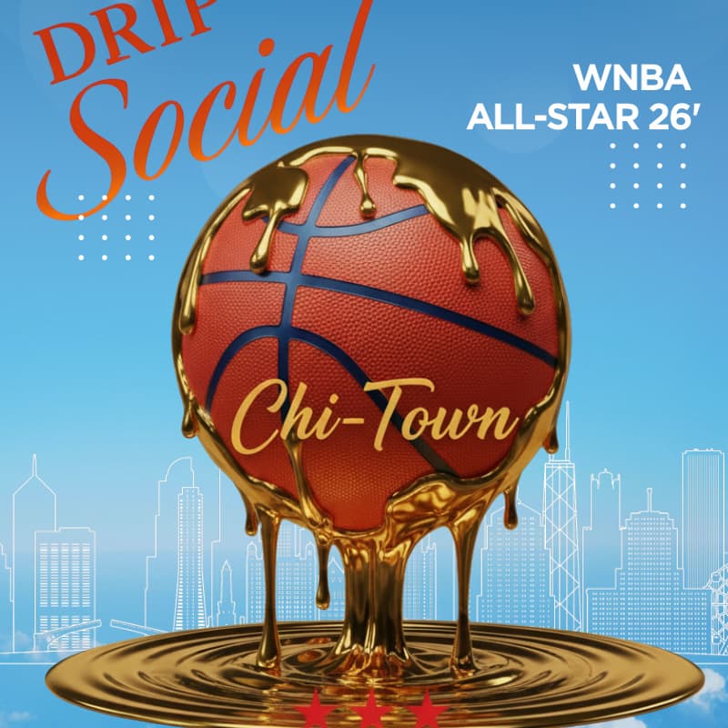 Cover Image for Drip Social x 2026 WNBA All-Star Kickoff