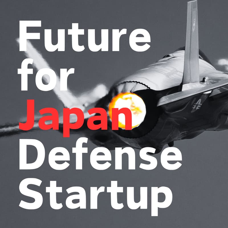 Cover Image for Future for Japan Defense Startup-Meet - Reborn