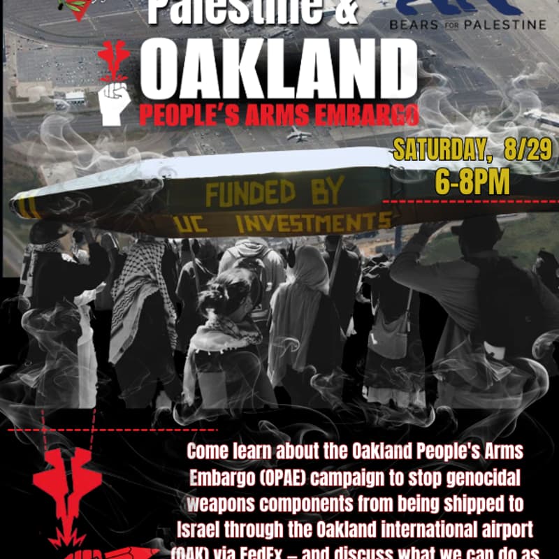 Cover Image for Teach-In: Palestine & the Oakland People's Arms Embargo
