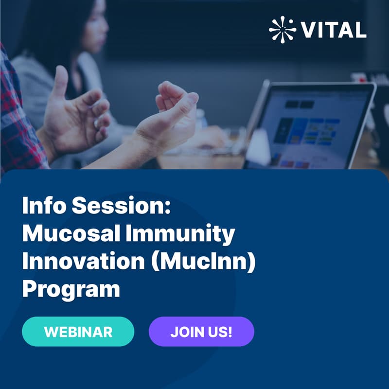 Cover Image for Info Session: Mucosal Immunity Innovation (MucInn) Program
