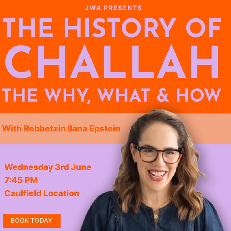 Cover Image for The History of Challah with Rebbetzin Ilana Epstein