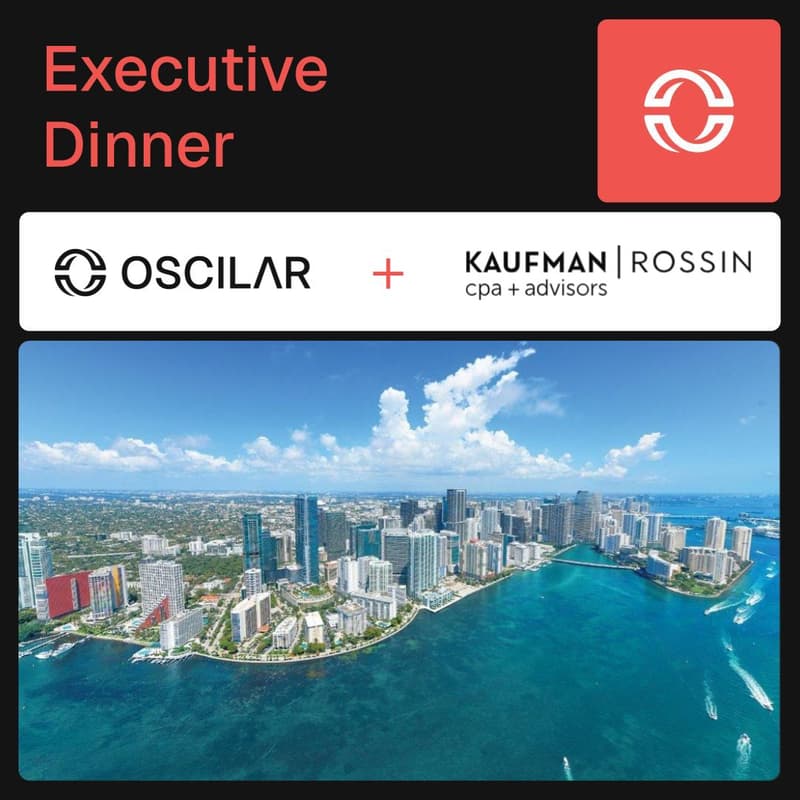Cover Image for RiskCon Miami Exec Dinner with Oscilar & Kaufman Rossin