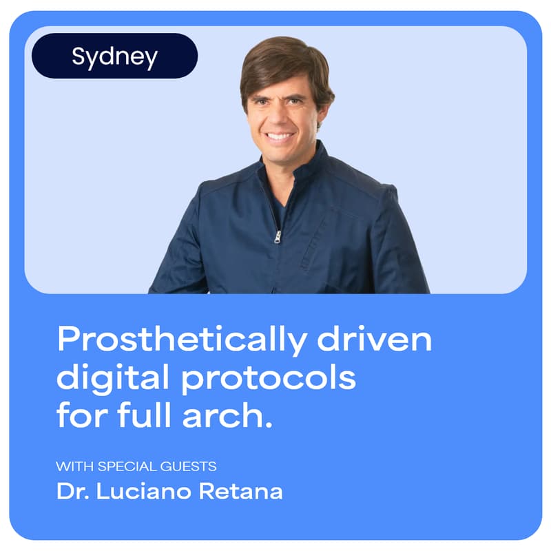 Cover Image for Prosthetically driven digital protocols for full arch - Sydney