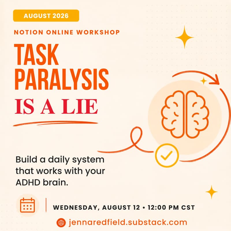 Cover Image for Task Paralysis is a Lie: Build a Daily System that works with your ADHD Brain