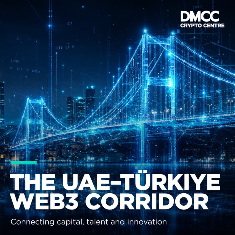 Cover Image for The UAE–Türkiye Web3 Corridor: Connecting Capital, Talent and Innovation
