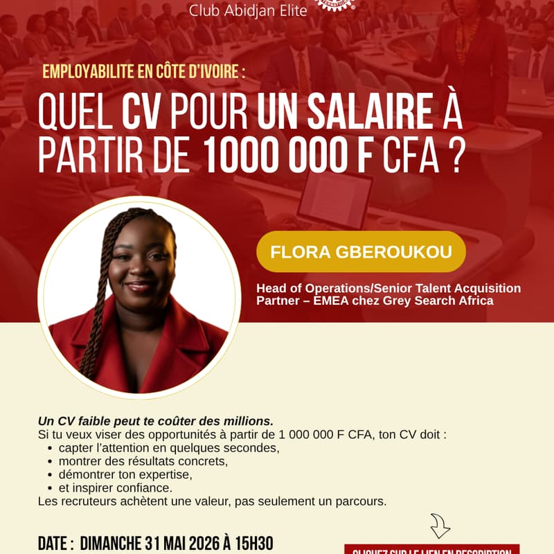 Cover Image for Atelier : quel CV pour un salaire à partir de 1 000 000 FCFA ? Avec Flora Gberoukou