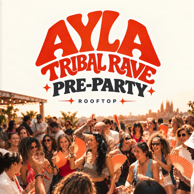 Cover Image for AYLA Tribal Rave BCN (Pre-Party) | Rooftop