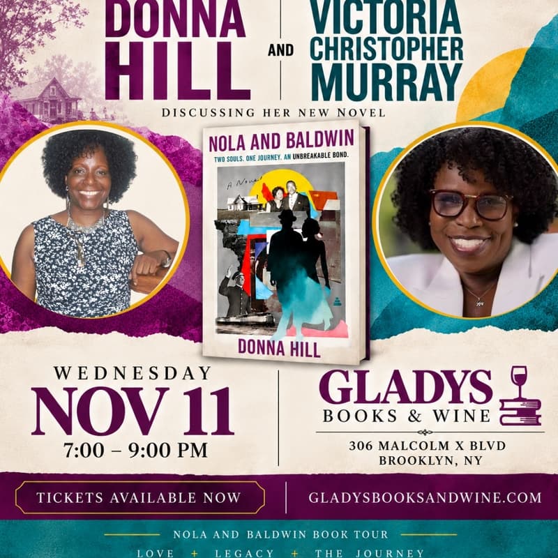 Cover Image for Donna Hill's Book Launch for Nola and Baldwin and in Conversation with Victoria Christopher Murray