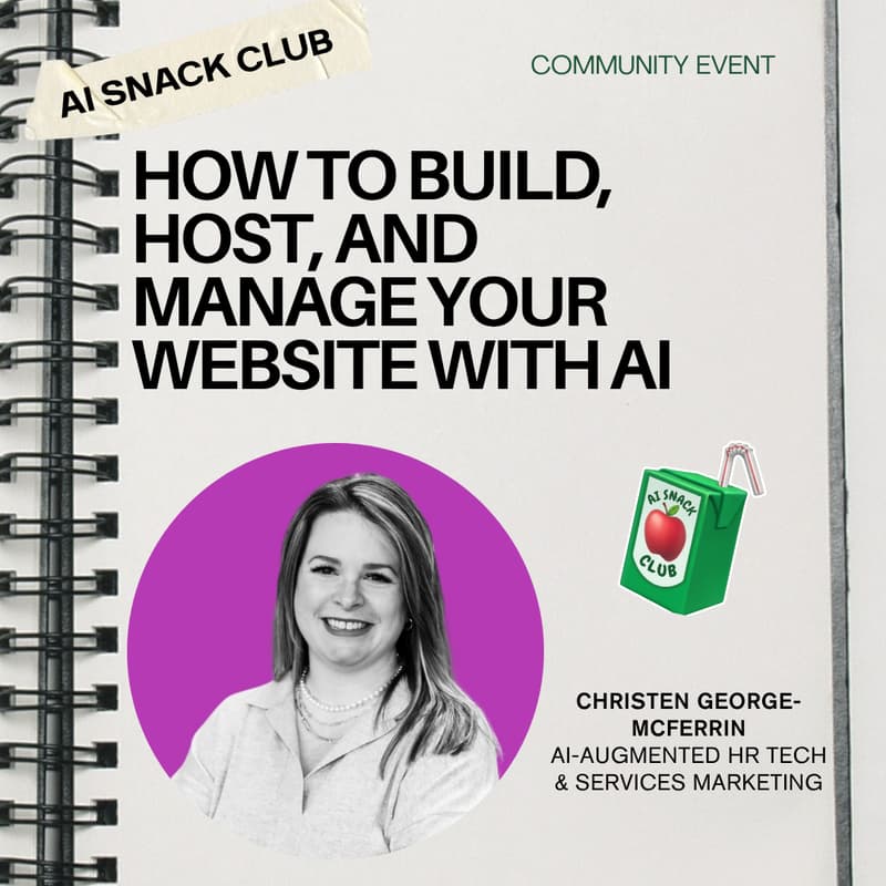 Cover Image for Community Event: How to Build, Host, and Manage Your Website with AI