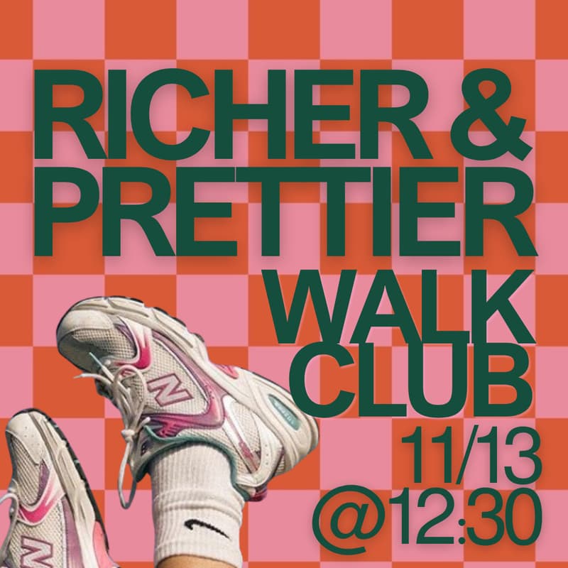 Cover Image for Richer & Prettier Walk Club