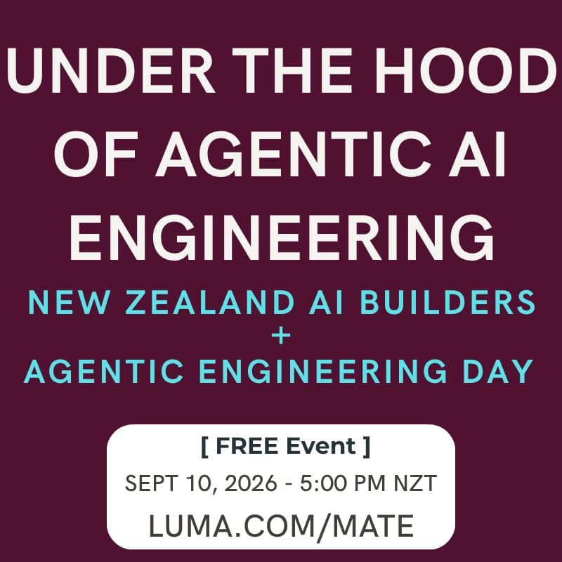 Cover Image for Under the Hood of Agentic AI | New Zealand AI Builders (in person event)