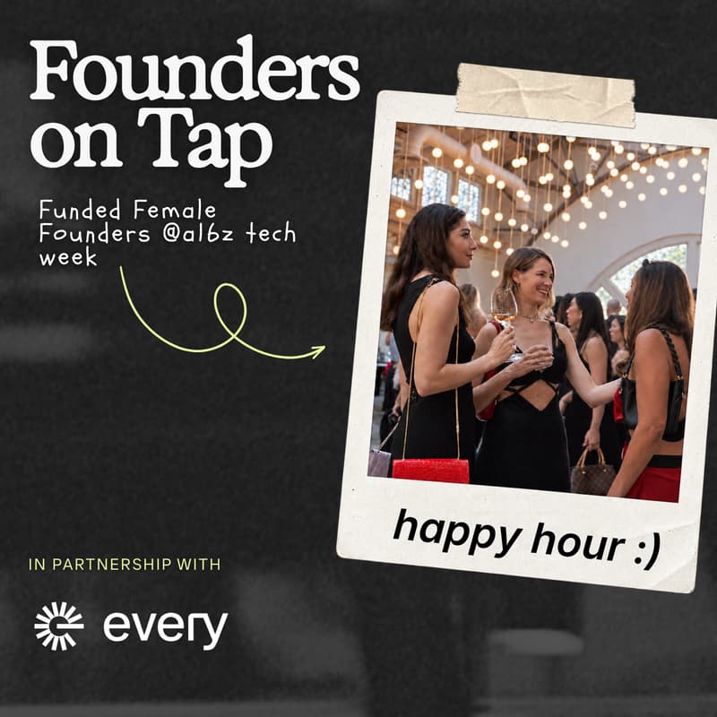 Cover Image for Tech Week: Funded Female Founders Happy Hour