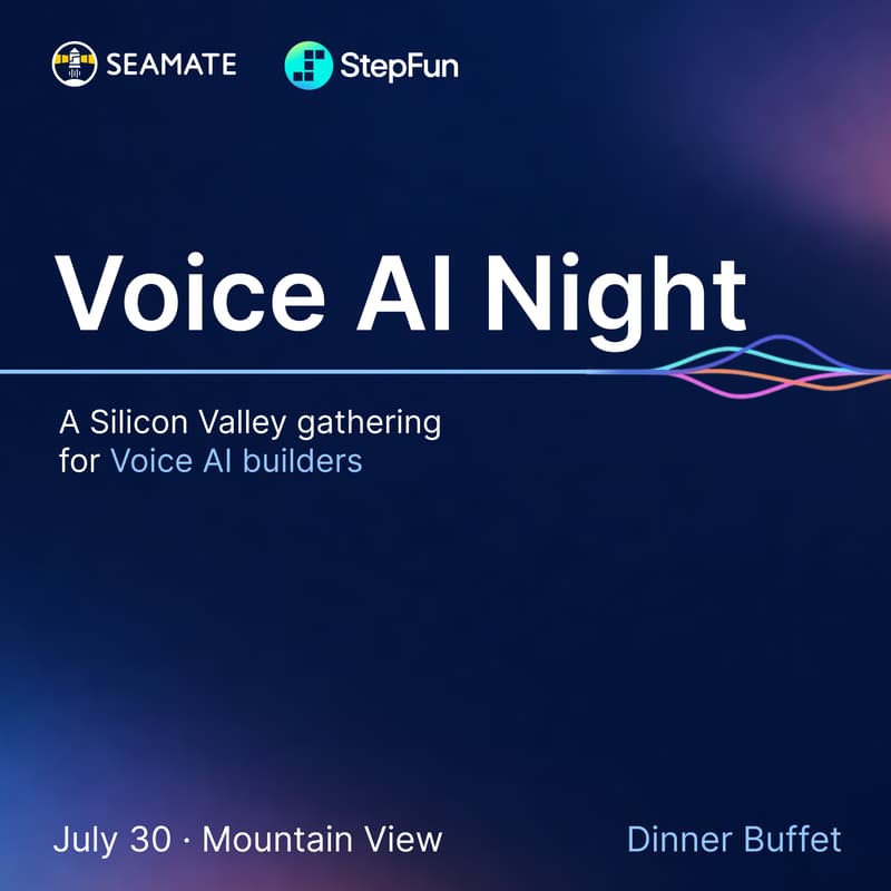 Cover Image for Bay Area Voice AI Night ｜Stepfun X Seamate
