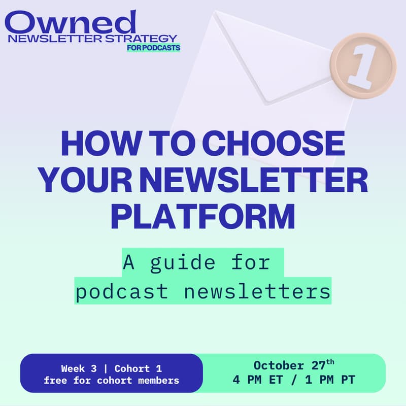 Cover Image for How to Choose Your Newsletter Platform: A Guide for Podcasters