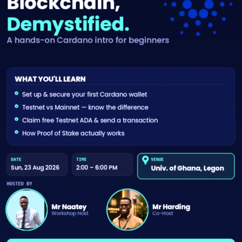 Cover Image for University of Ghana, Legon — Blockchain, Demystified: A Hands-On Cardano Intro