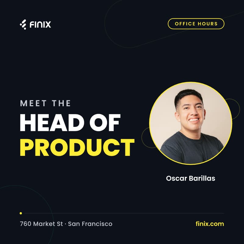 Cover Image for Finix Office Hours: Meet the Head of Product