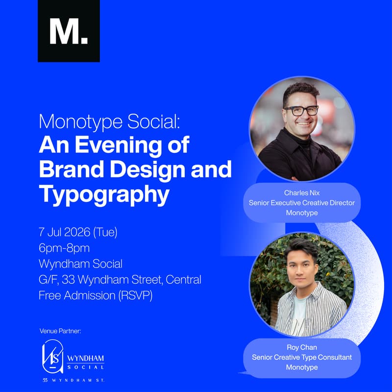 Cover Image for Monotype Social: An Evening of Brand Design and Typography 【RSVP Only】