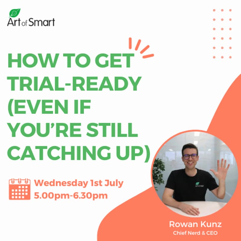 Cover Image for How to Get Trial-Ready (Even If You’re Still Catching Up)