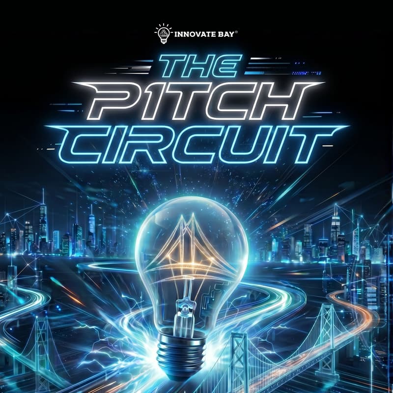 Cover Image for The Pitch Circuit Finale | Innovate Bay