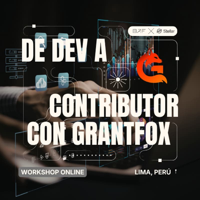 Cover Image for De Dev a Contributor con GrantFox