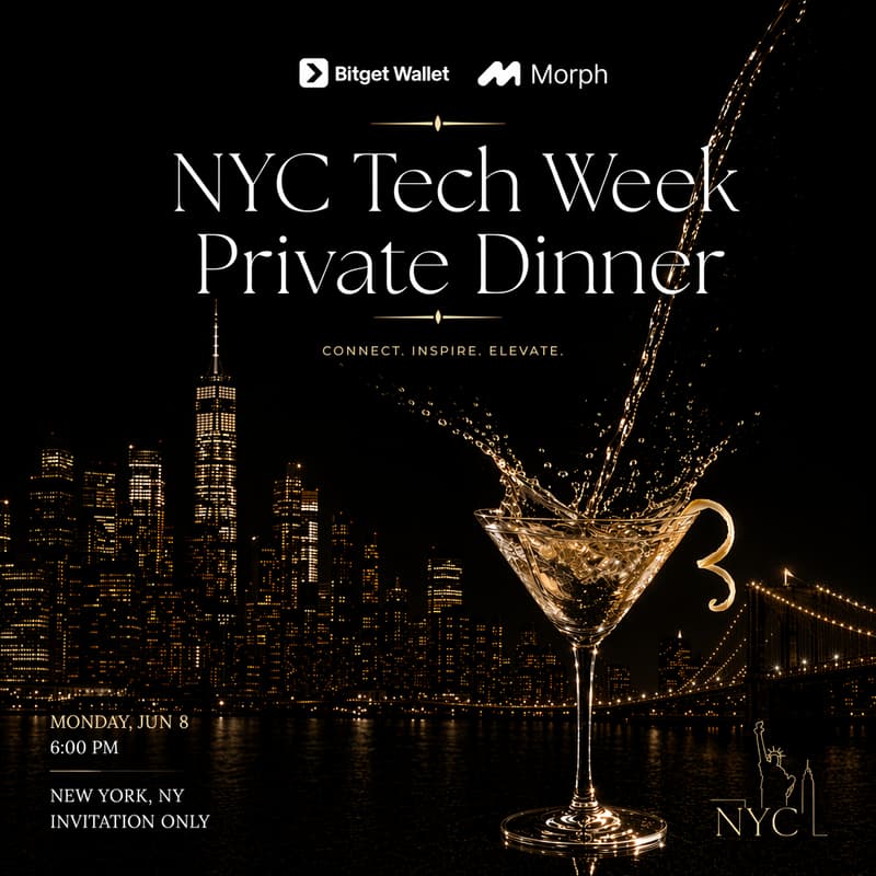 Cover Image for NYC Tech Week Private Dinner | Bitget Wallet x Morph
