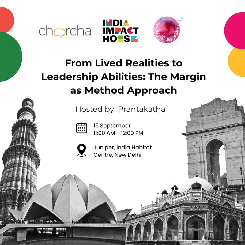 Cover Image for From Lived Realities to Leadership Abilities: The Margin as Method Approach | Hosted by Prantakatha