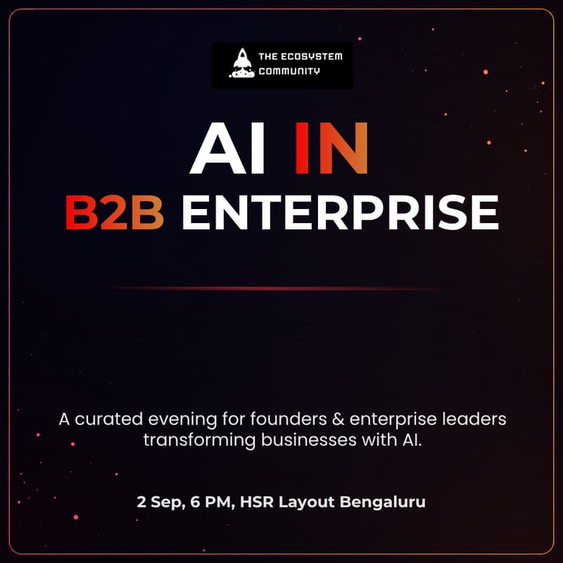 Cover Image for AI in B2B Enterprise | Bengaluru