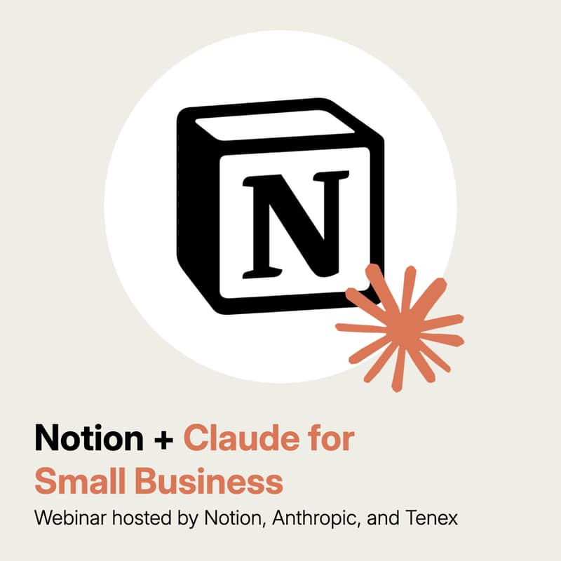Cover Image for Webinar: Notion + Claude for Small Business